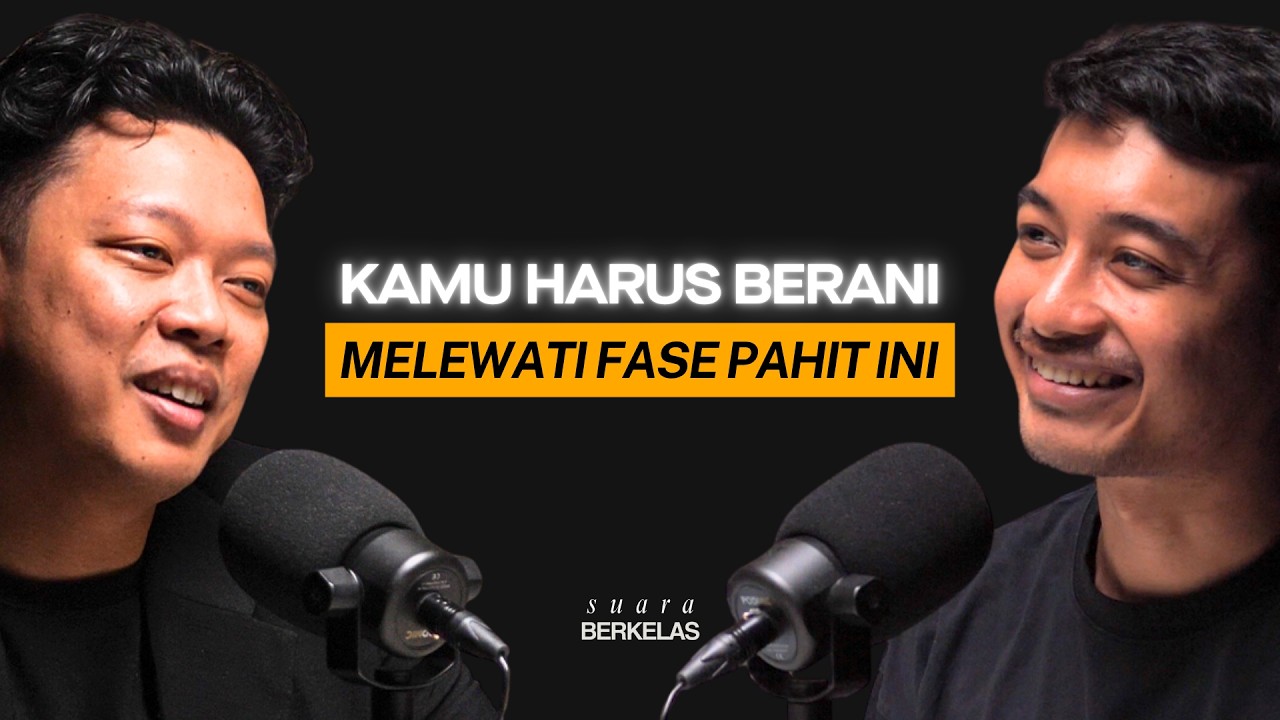FASE Mendaki Yang Harus Kamu Hadapi Untuk Menuju Ke PUNCAK | SUARA BERKELAS #189 cover art