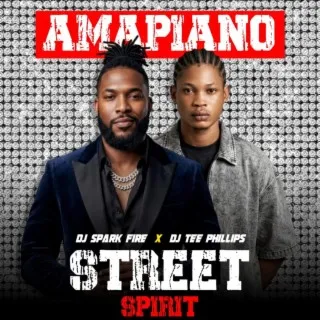 Amapiano Street Spirit ft. Dj Tee Phillips cover art