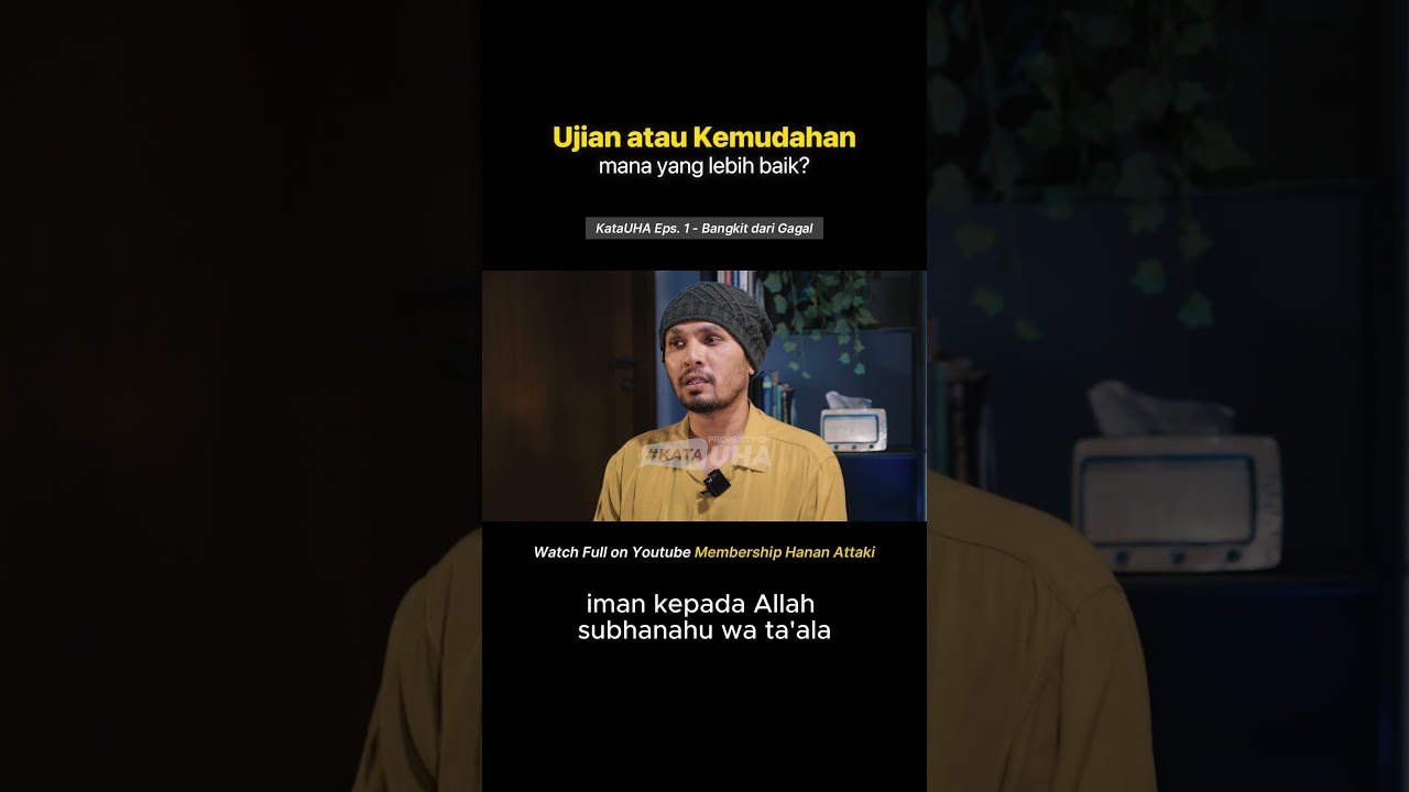 Ujian atau kemudahan, mana yang lebih baik? cover art