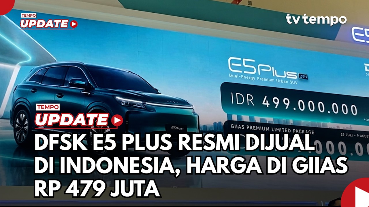 DFSK E5 Plus Resmi Dijual di Indonesia, Harga di GIIAS Rp 479 Juta cover art