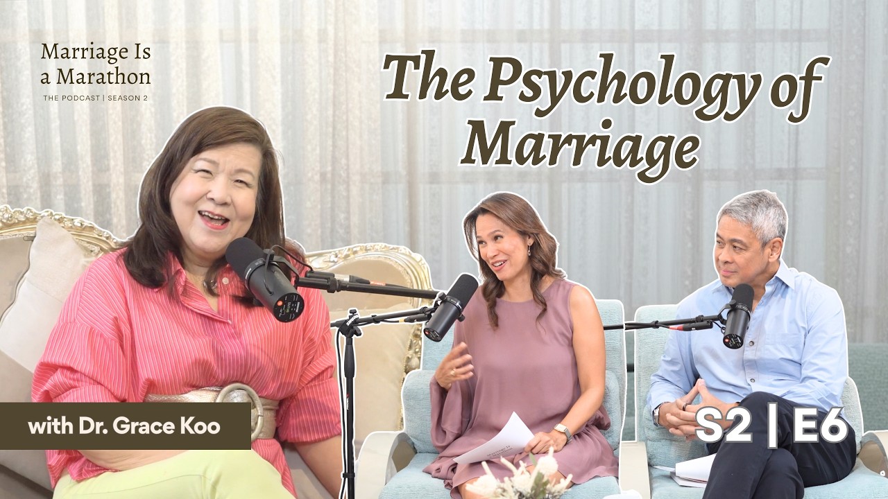 A Marriage Masterclass with Dr. Grace Koo | Marriage Is a Marathon S2 EP. 6 cover art
