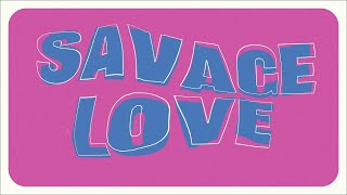 'Savage Love' (Laxed – Siren Beat)) cover art