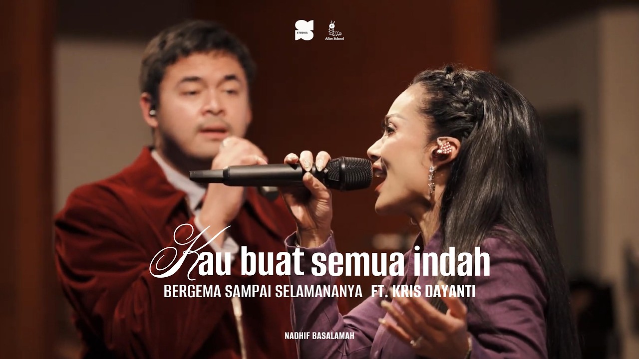 Nadhif Basalamah, Kris Dayanti - bergema sampai selamanya, "Kau buat semua indah" showcase cover art