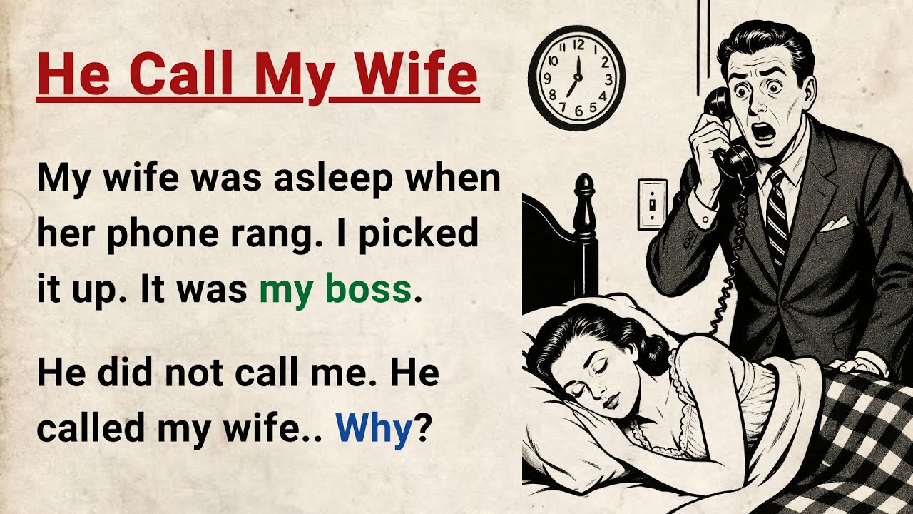 Learn English through Stories Level 3 ⭐ He Called My Wife - Improve your English | English Audiobook cover art