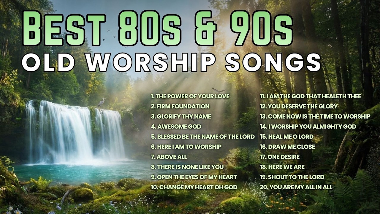 Top 80s & 90s Praise & Worship Songs | Don Moen, Hillsong, Bob Fitts, Lenny LeBlanc cover art
