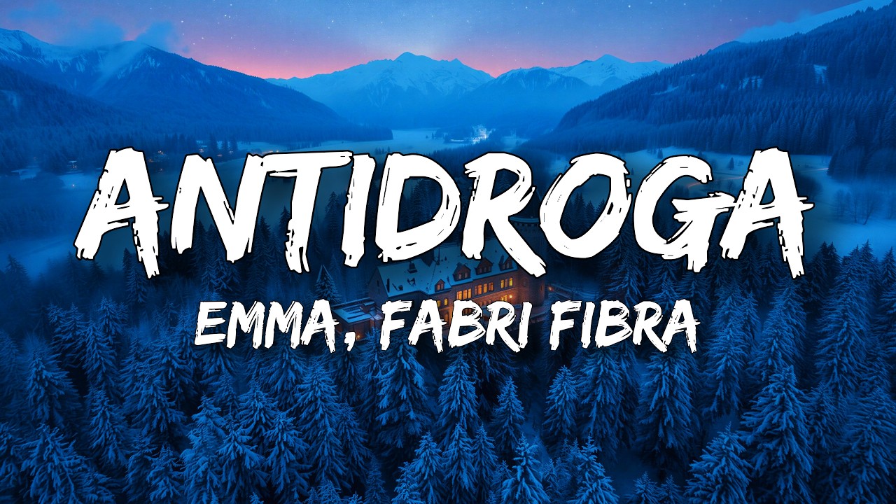 Emma & Fabri Fibra - ANTIDROGA (Testo/Lyrics) cover art