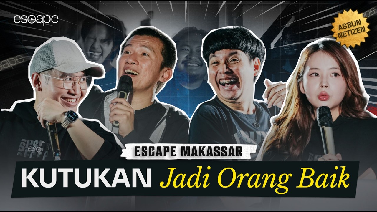 ESCAPE MAKASSAR - Korban "Jadi Orang Terlalu Baik" Merapat... (ASBUN NETIZEN) cover art
