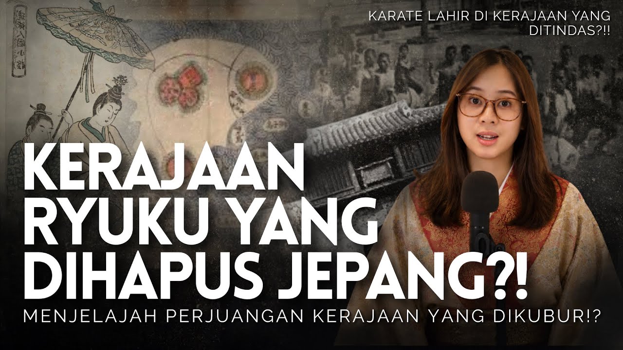 Lebih maju dari kerajaan Jepang dulu? RYUKYU KINGDOM, kerajaan pertama Okinawa! cover art