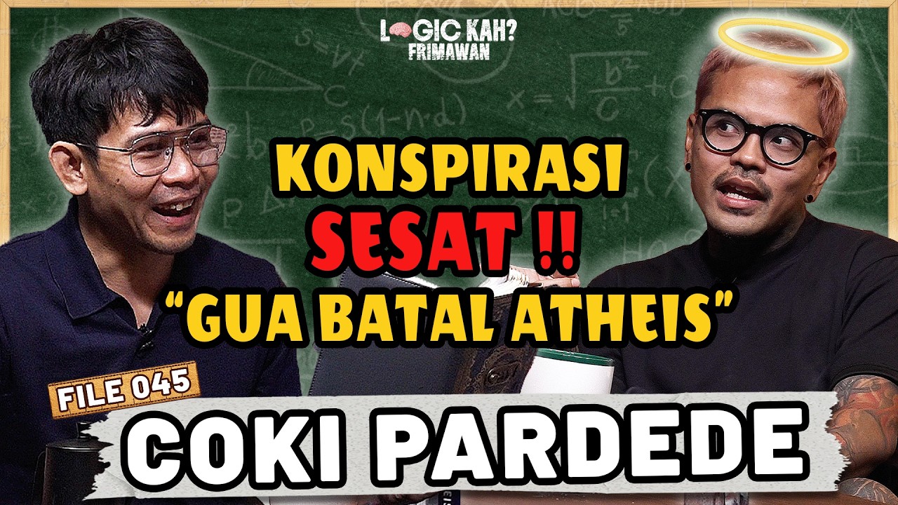 ATHEIS DILOGIKA KAN😬 KONSPIRASI TERG*BLOG - COKI PARDEDE ⁉️LOGIC KAH? - Frimawan / Coki Pardede cover art