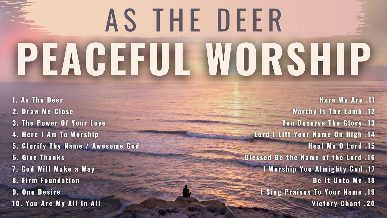 As The Deer: Peaceful 80s & 90s Worship for Prayer & Quiet Time | Classic Christian cover art