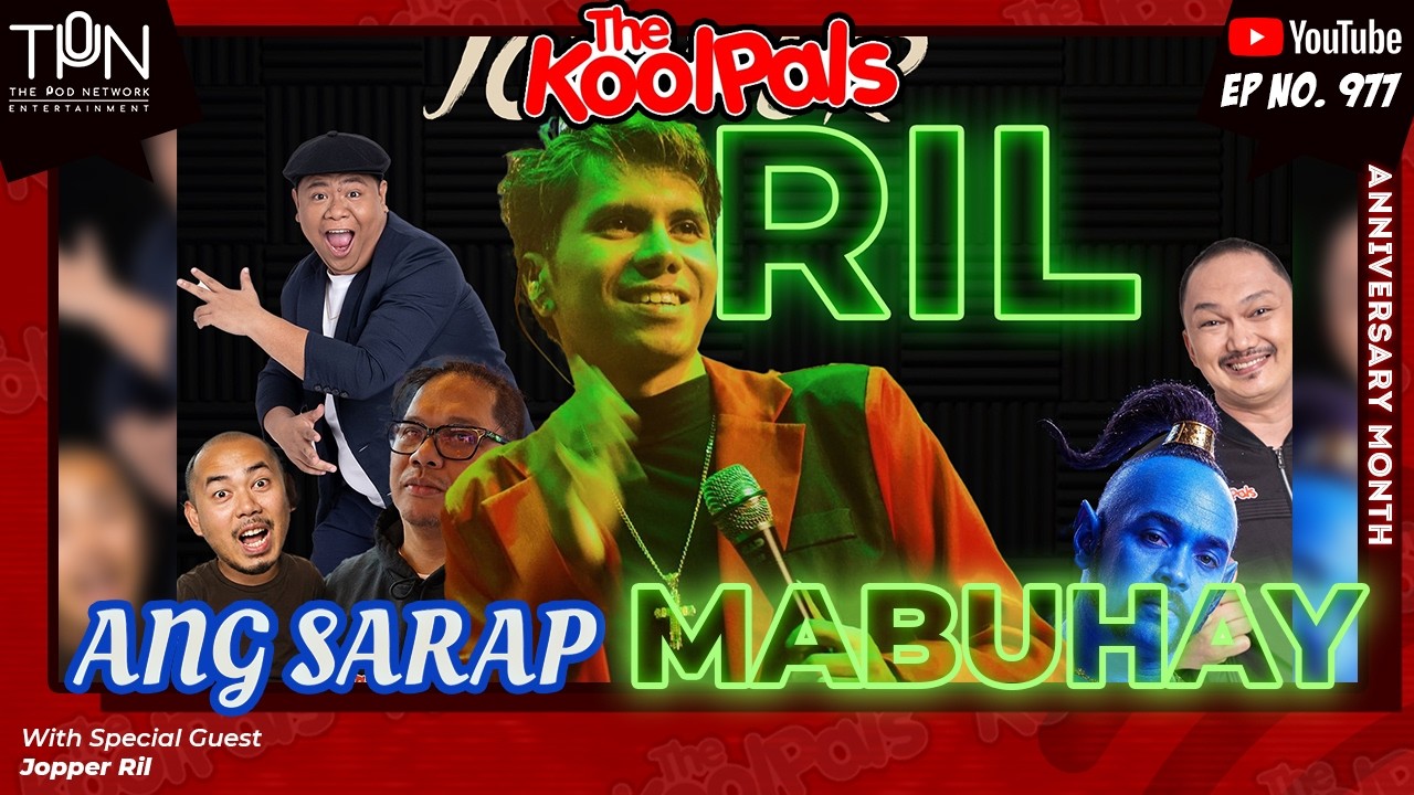 EP. 977: Ang Sarap Mabuhay with @JopperRil | Full Audio Episode cover art