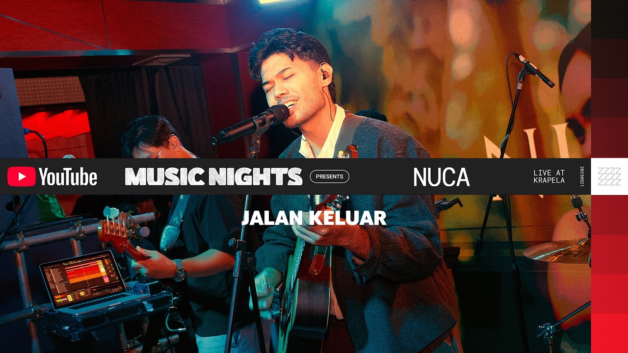 NUCA - JALAN KELUAR (LIVE PERFORMANCE YOUTUBE MUSIC NIGHT) cover art