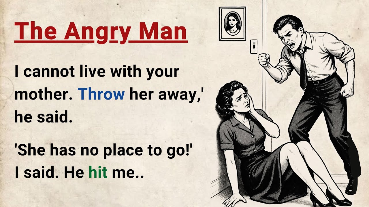 Learn English through Stories Level 3 ⭐ The Angry Man - Improve your English | English Audio Podcast cover art