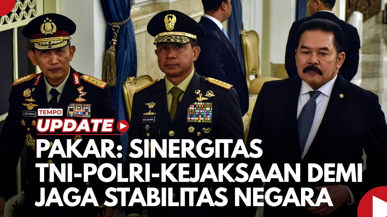 Pakar: Sinergitas TNI, Polri dan Kejaksaan Penting Demi Menjaga Stabilitas Negara cover art