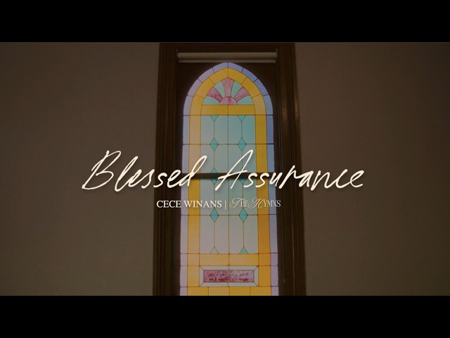 CeCe Winans - Blessed Assurance (Official Lyric Video) cover art