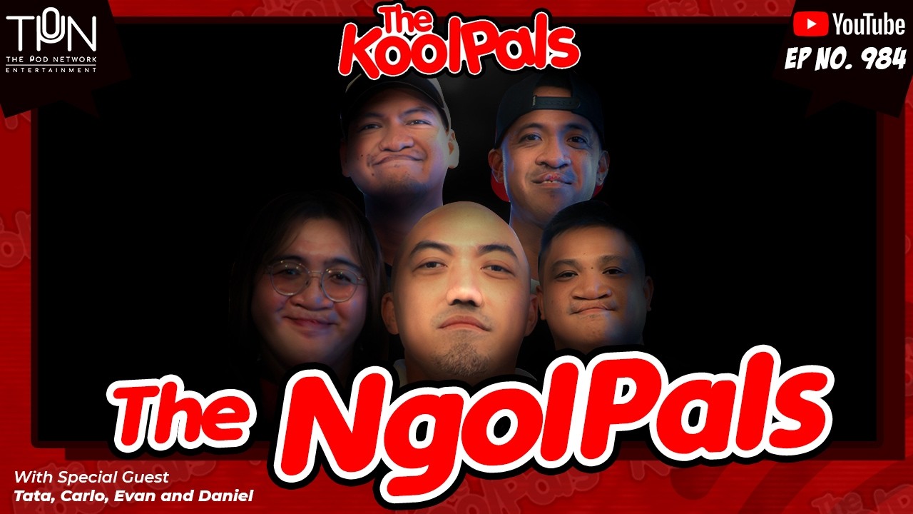 EP. 984: The NgolPals wirh Tata, Carlo, Evan & Daniel | Full Audio Episode cover art