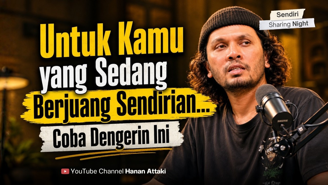 Untuk Kamu yang sedang berjuang sendirian - Sharing Night cover art