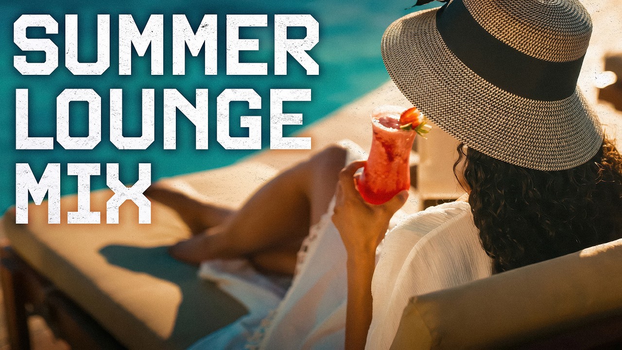 Summer Lounge Mix 🏖️ Grooves to Rest in the Shade [BGM] cover art