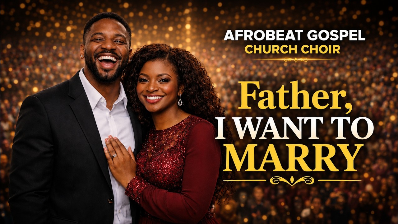 π Father, I Want to Marry | Afrobeat Gospel | @blackrhythmz cover art
