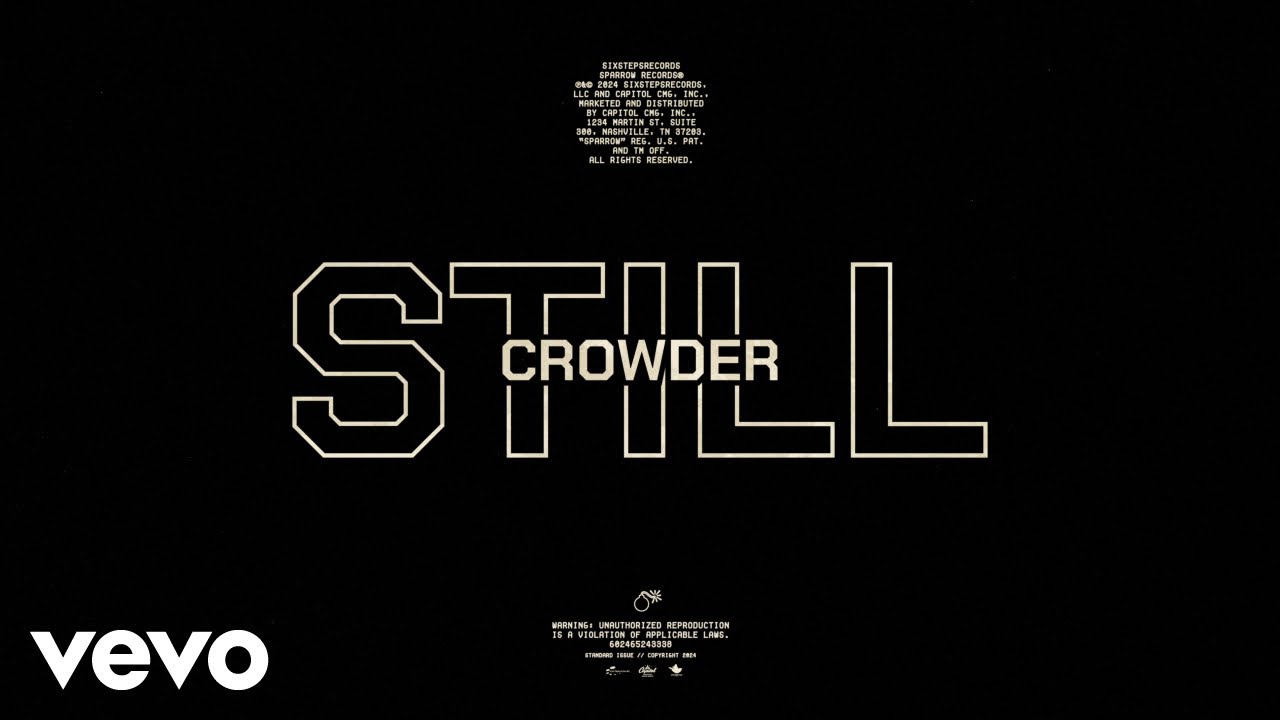 Crowder - STILL (Official Lyric Video) cover art