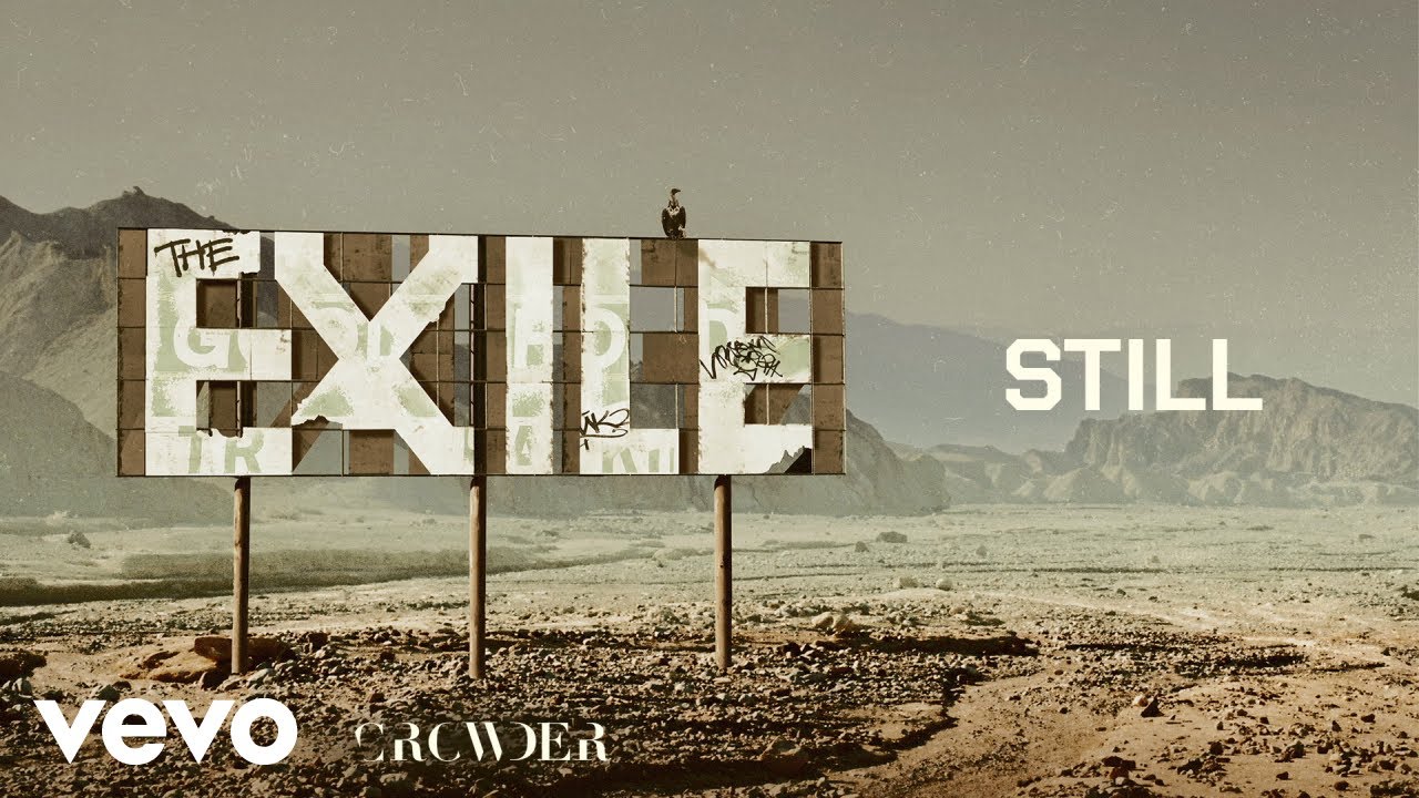 Crowder - Still (Official Audio Video) cover art