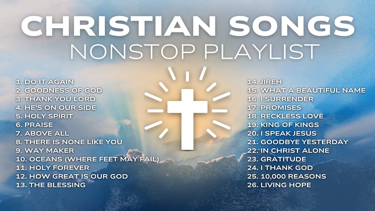 Best Christian Songs Playlist 2025 ๐ Top Christian Songs of All Time cover art