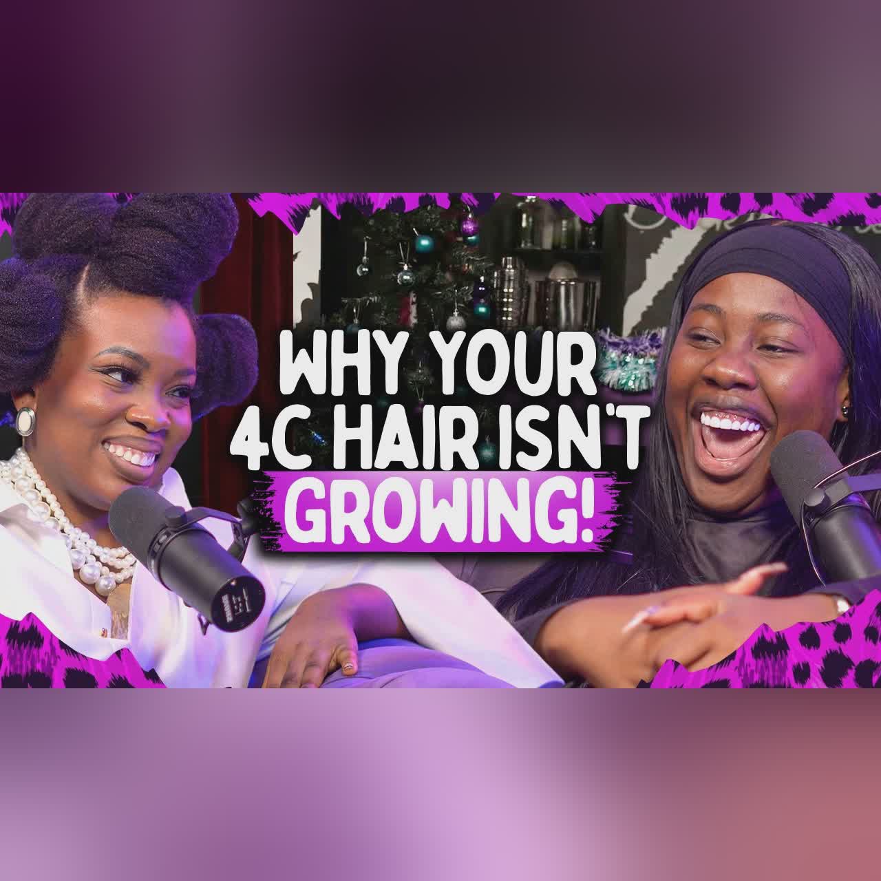 Why Your 4C Hair Isn't Growing: A Hair Coach Exposes Everything Nobody Told You!! cover art