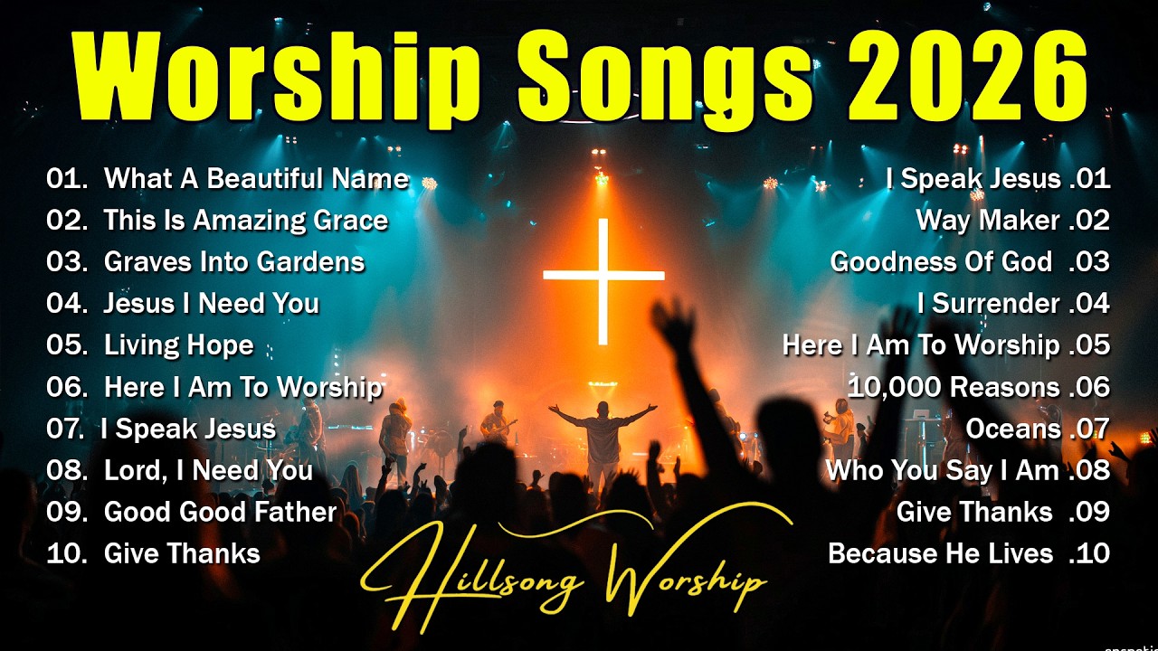 Worship Music 2026, Best Praise And Worship Songs Playlist, Top Christian Songs - Goodness Of God cover art