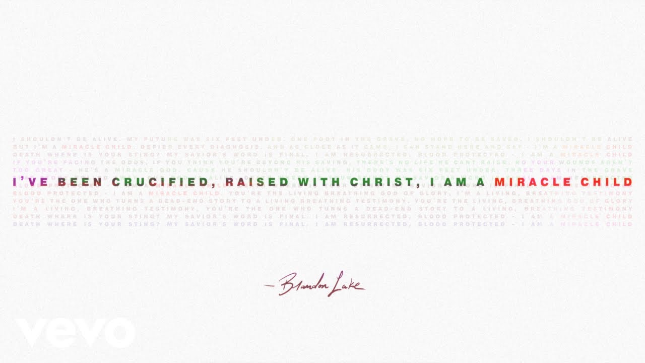 Brandon Lake - MIRACLE CHILD (Lyric Video) cover art