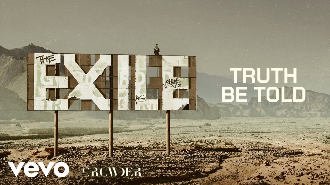 Crowder - Truth Be Told (Official Audio Video) cover art