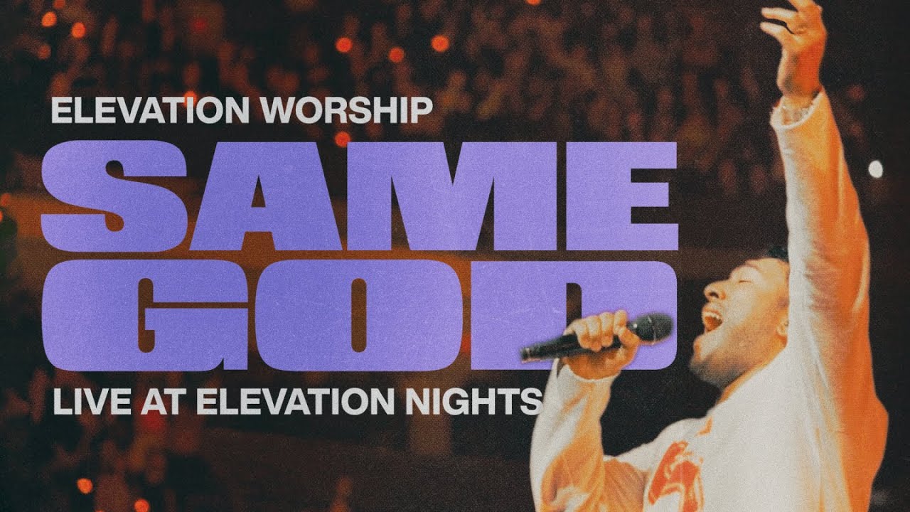 Same God | Live From Elevation Nights | Elevation Worship cover art