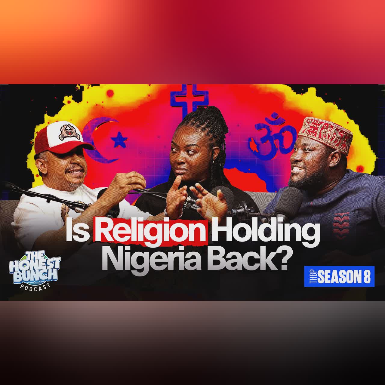 DEBATE: Is Religion Holding Nigeria Back?  | Honest Bunch Podcast cover art