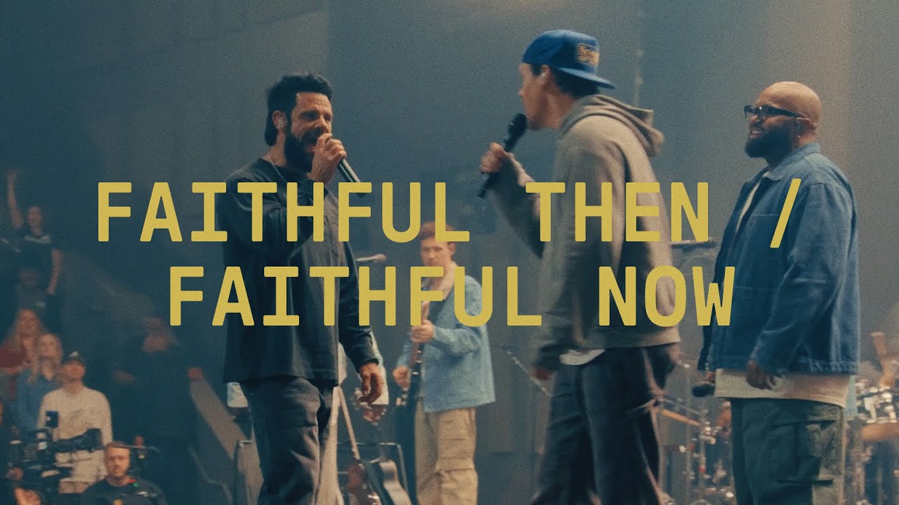 Faithful Then / Faithful Now (Extended Version) | Elevation Worship cover art
