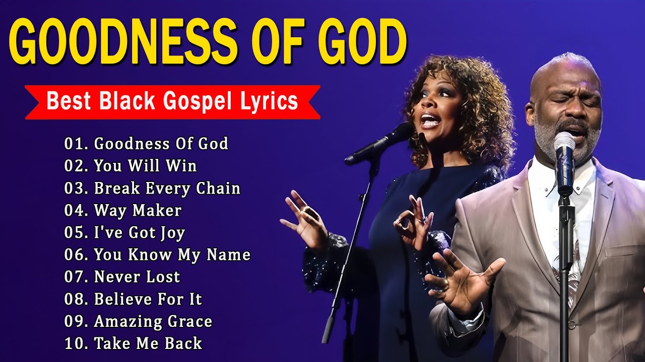 Goodness OF God - Top 50 Gospel Music Of All Time - CeCe Winans, Tasha Cobbs, Jekalyn Carr cover art