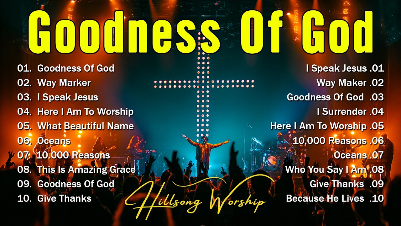 Goodness Of God - New Worship Songs 2026, Christian Music Collection, Best Praise And Worship Songs cover art