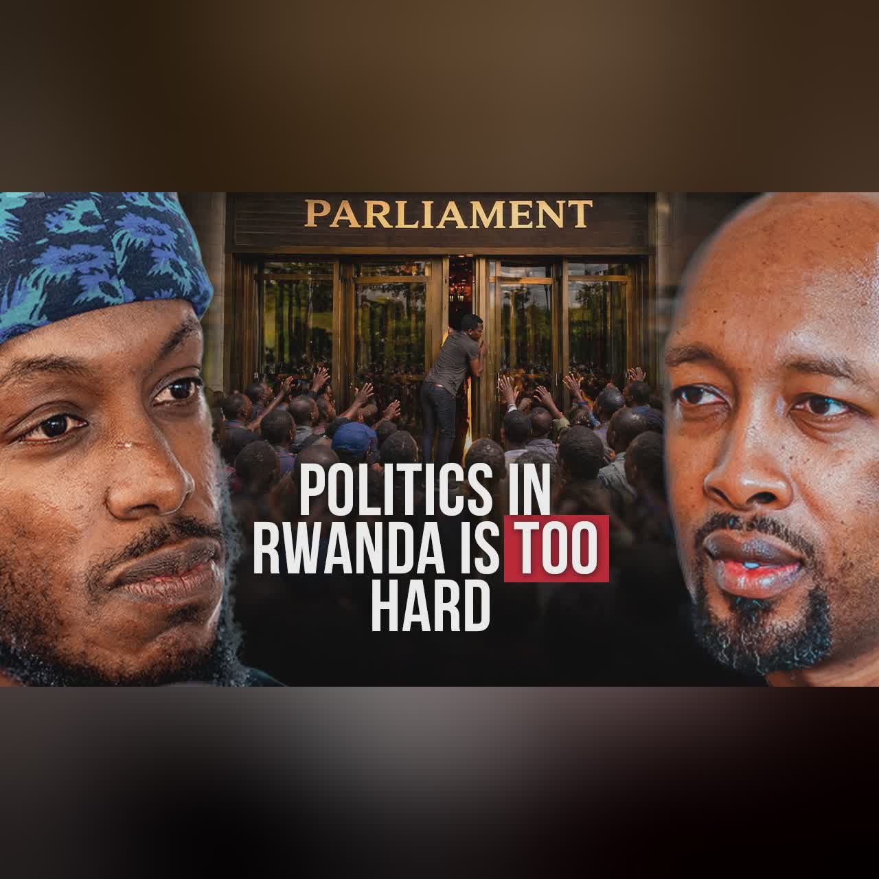I Tried to Enter Rwandan Politics… It Wasn’t What I Expected cover art