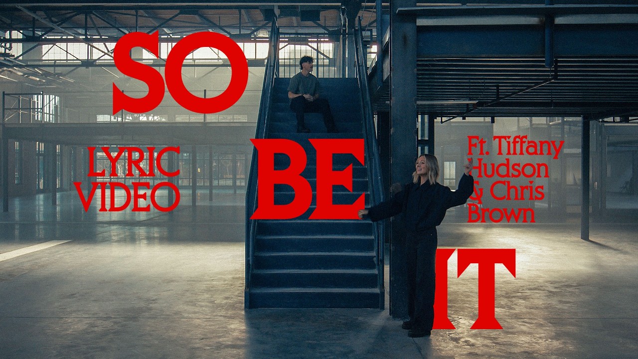 SO BE IT | Official Lyric Video | Elevation Worship (feat. Tiffany Hudson & Chris Brown) cover art