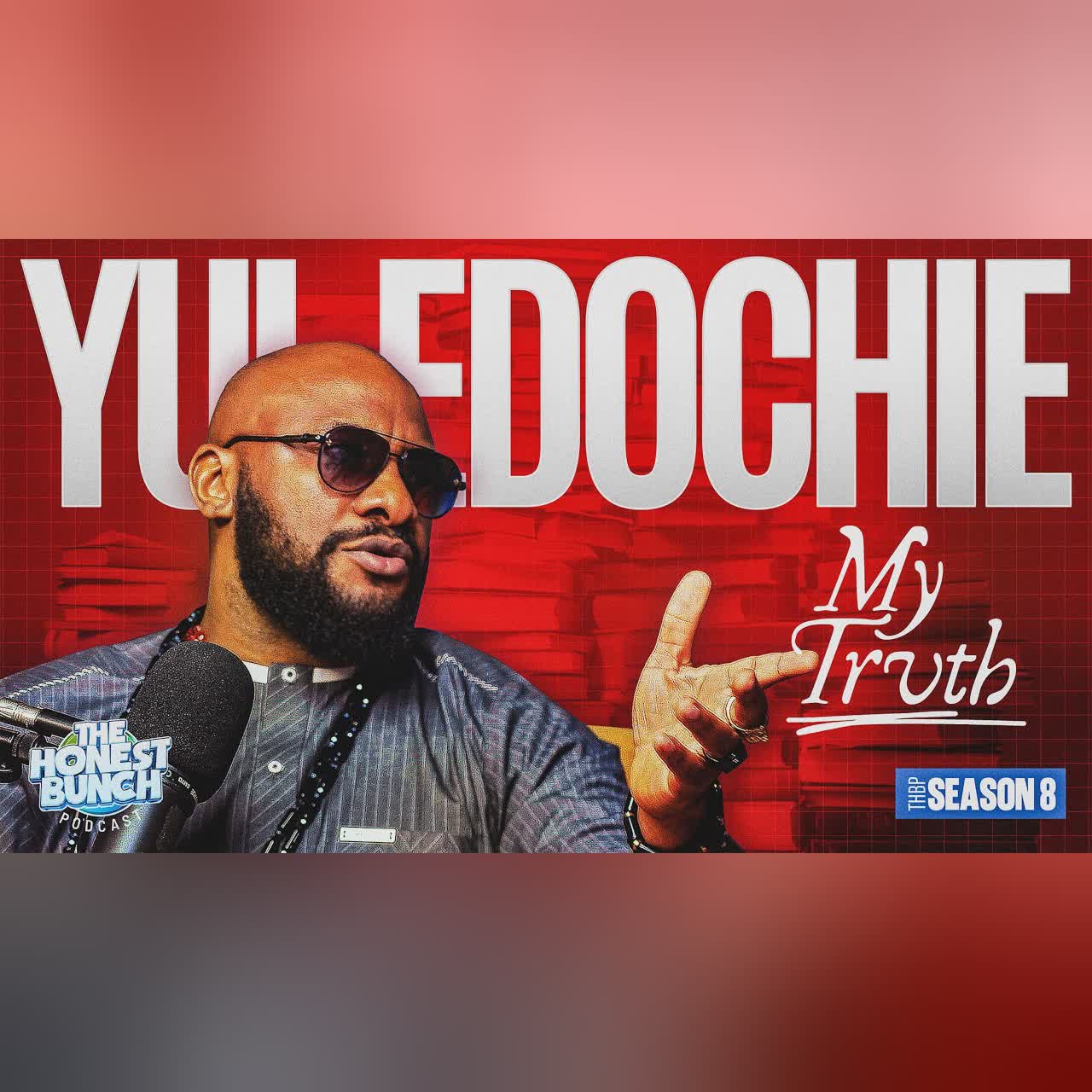 YUL EDOCHIE : MY TRUTH  | Honest Bunch Podcast cover art