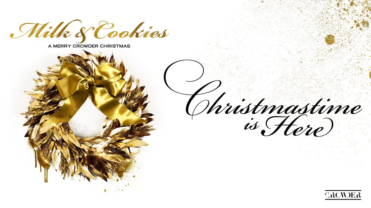 Crowder - Christmastime Is Here (Audio) cover art