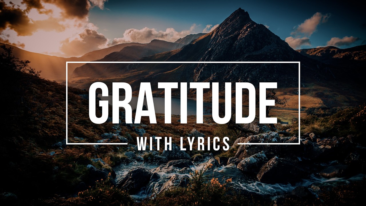 GRATITUDE Lyrics (Brandon Lake) ✝️ Worship Songs with Lyrics