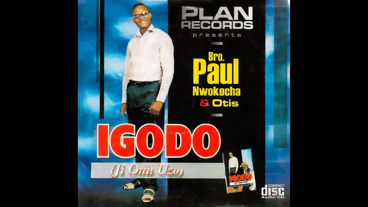 Bro. Paul Nwokocha & Otis - Ekele Si N'igwe (Official Audio) (PART 2) cover art
