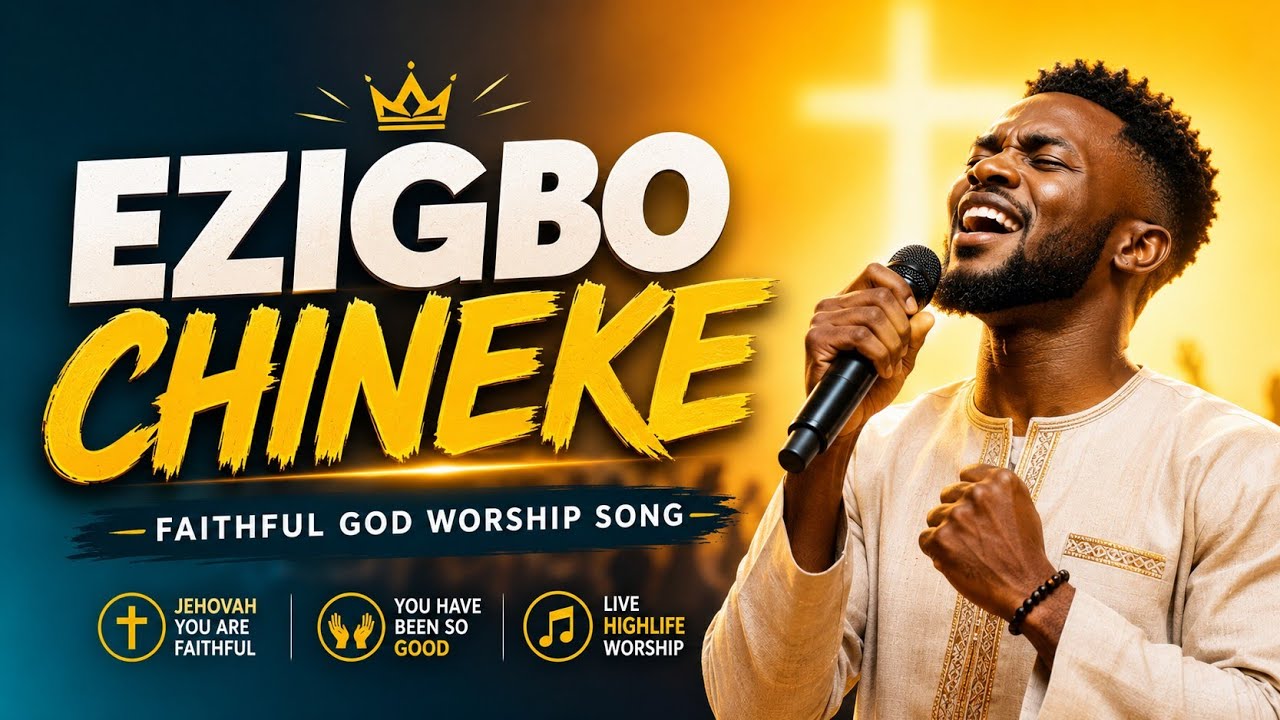 Ezigbo Chineke (Good God) | Powerful Worship & Afro Praise/Deep Worship Flow | Afro Gospel Praise π cover art