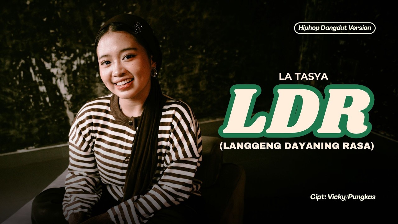 LDR (Langgend Dayaning Rasa) - La Tasya (HIPHOP DANGDUT VERSION) cover art
