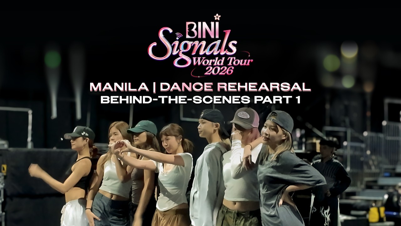 #BINI : BINI Signals World Tour 2026 in Manila | Behind the Scenes Part 1 | First Seen on Weverse cover art