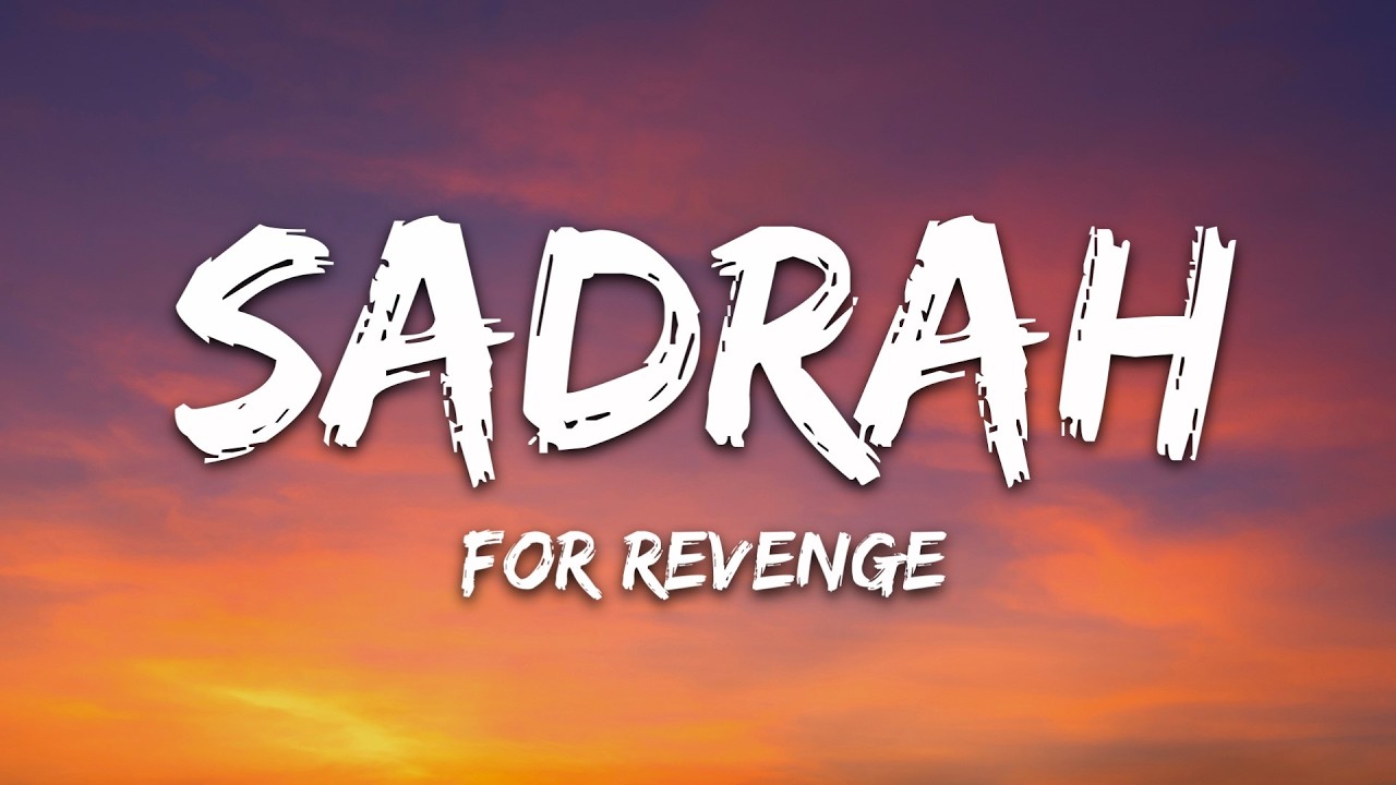 For Revenge - Sadrah (Lyrics) cover art