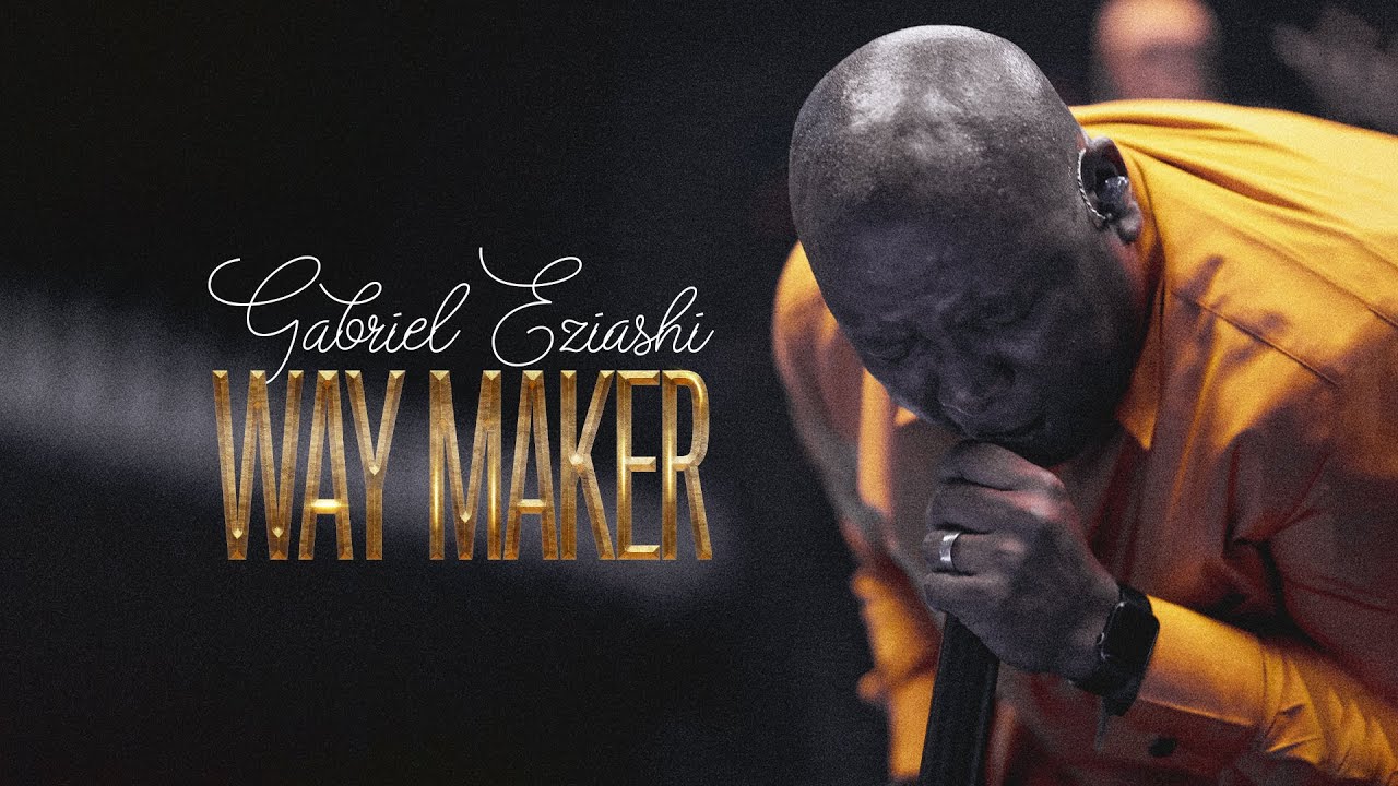 Way Maker - Gabriel Eziashi cover art