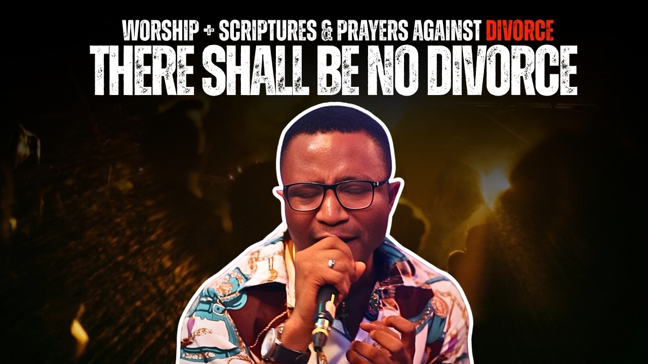 Breakthrough in Marriage Worship + Prayers Against Separation