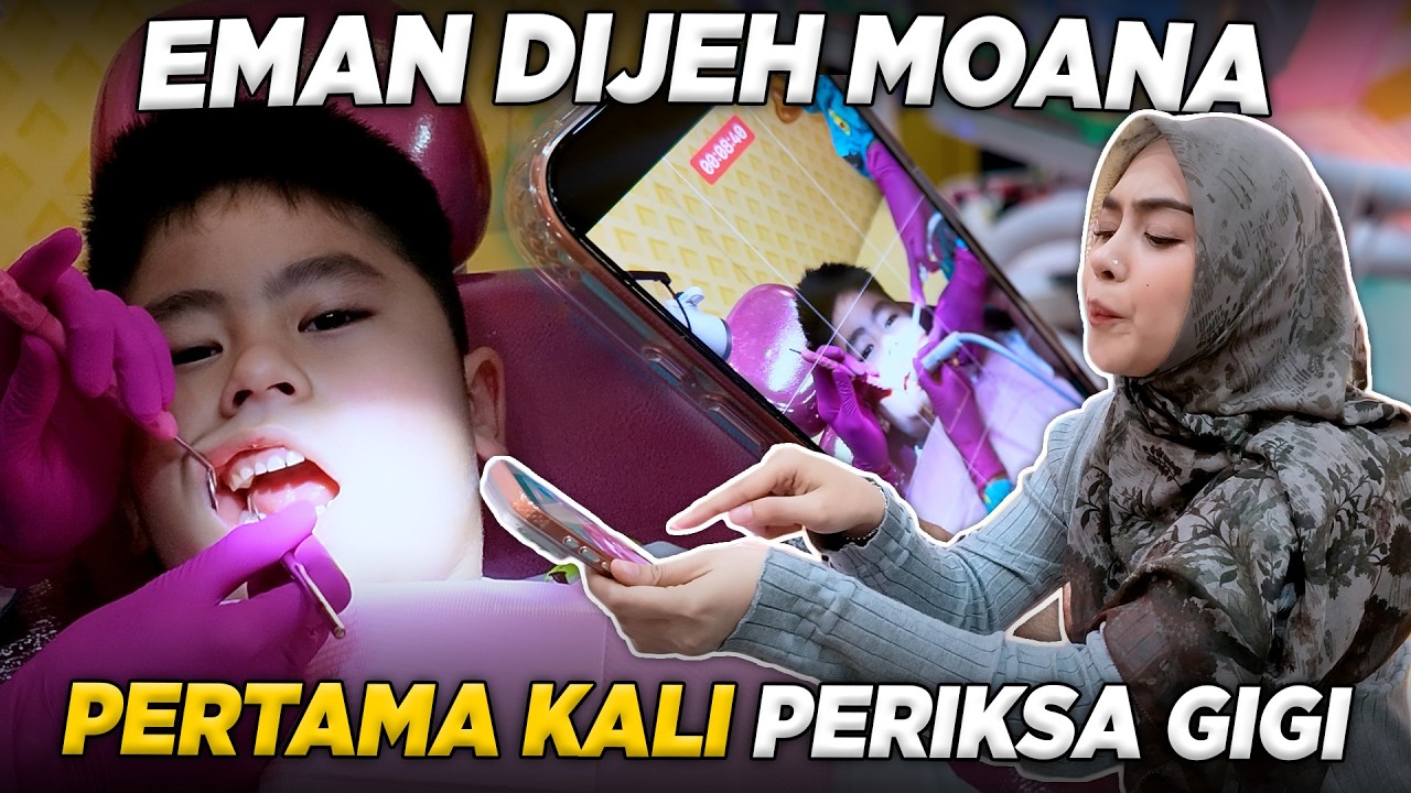 EMAN PERIKSA GIGI PERTAMA KALI. LUCU BANGET NURUT AJA..!! cover art