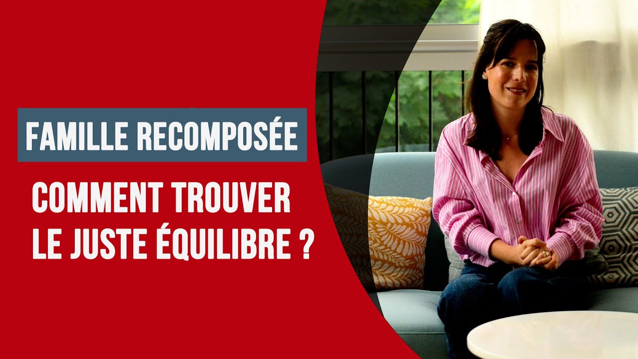 Famille recomposée : comment trouver le juste équilibre ? cover art