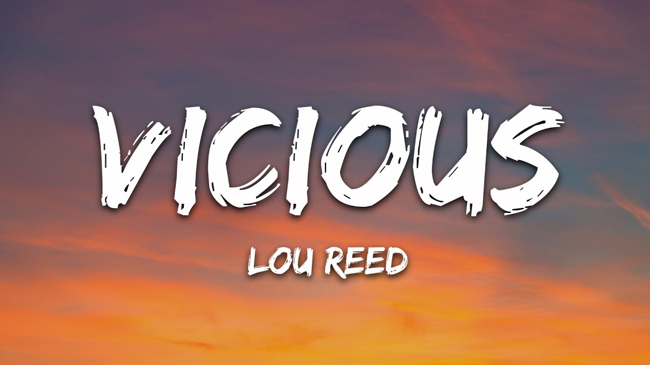 Lou Reed - Vicious (Lyrics) cover art